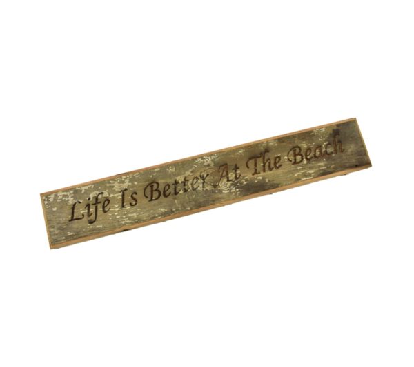 Barnwood door topper sign that reads, "Life Is Better At The Beach".