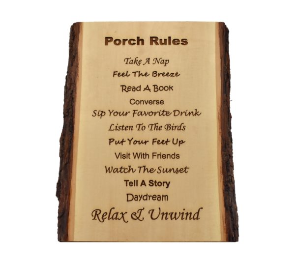 Engraved live edge sign.