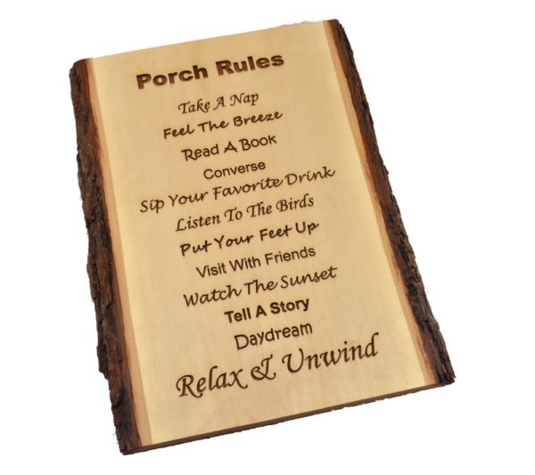 Engraved live edge sign.