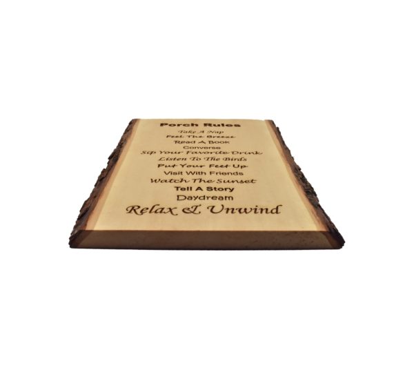 Engraved live edge sign.