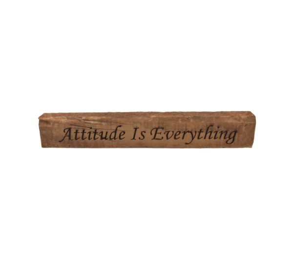 Reclaimed barn wood block sign that reads, "Attitude Is Everything".