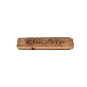 Reclaimed barn wood block sign that reads, "Rejoice Always".